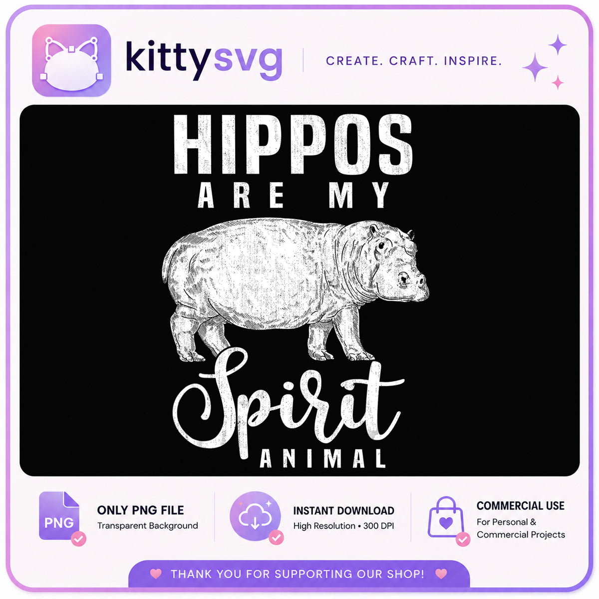 Hippos Are My Spirit Animal PNG, Hippo Lover Gift, Animal PNG