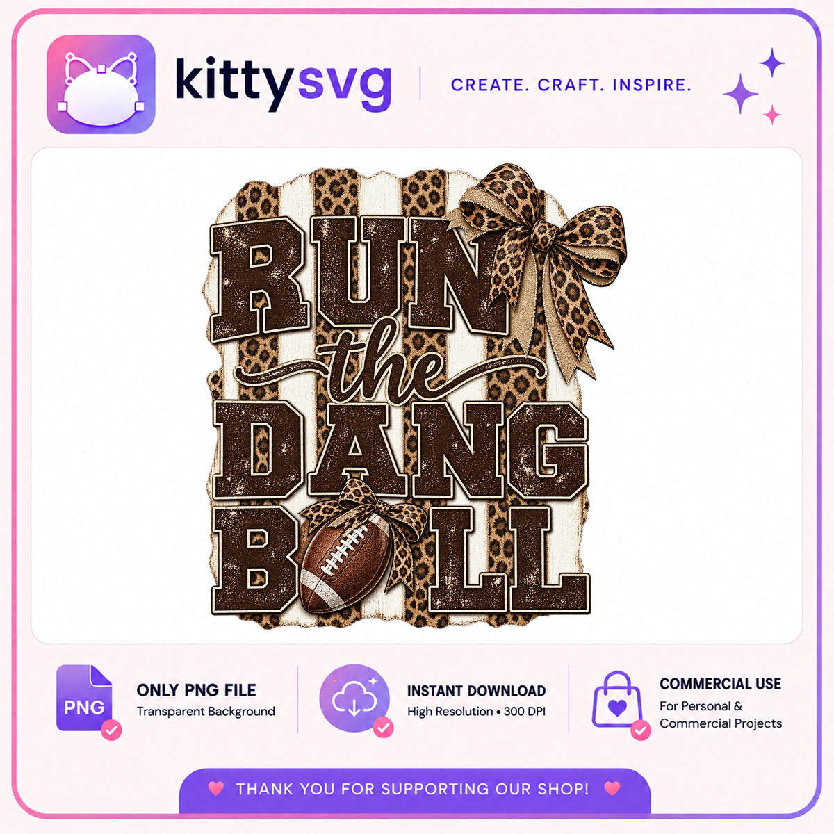 Run The Dang Ball PNG, Football Leopard Bow PNG, Game Day PNG